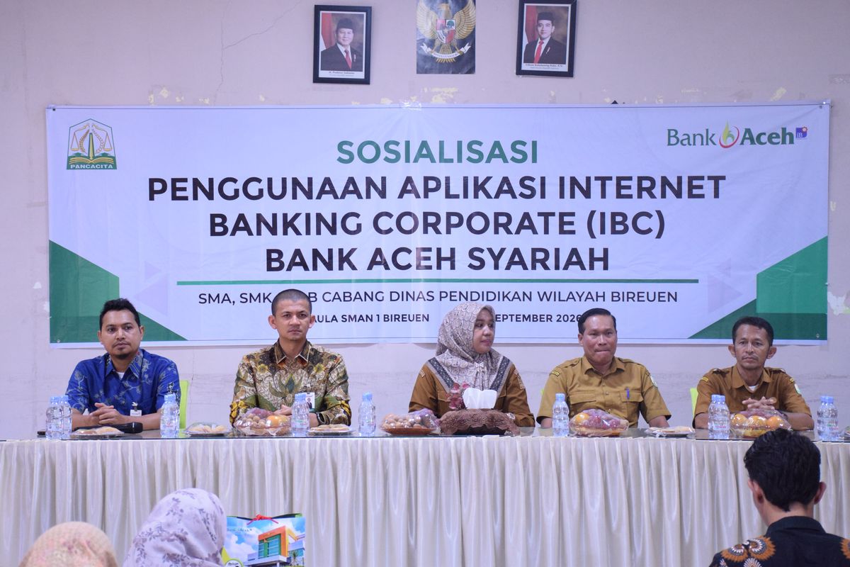 Bank Aceh Sosialisasikan Internet Banking Corporate kepada Satuan Pendidikan di Bireuen